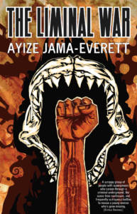 The Liminal War by Ayize Jama-Everett book cover