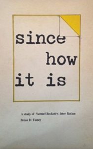 Since How It Is by Brian Finney