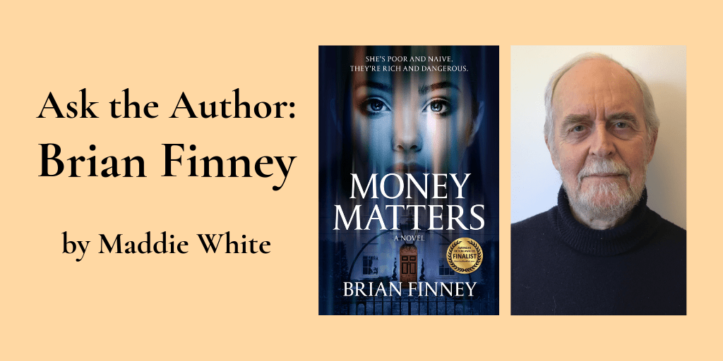 Brian Finney interview with Maddie White