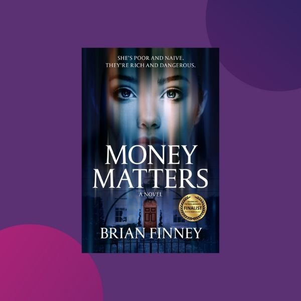 Money Matters by Brian Finney book publicity