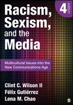 Racism, Sexism, and the Media book