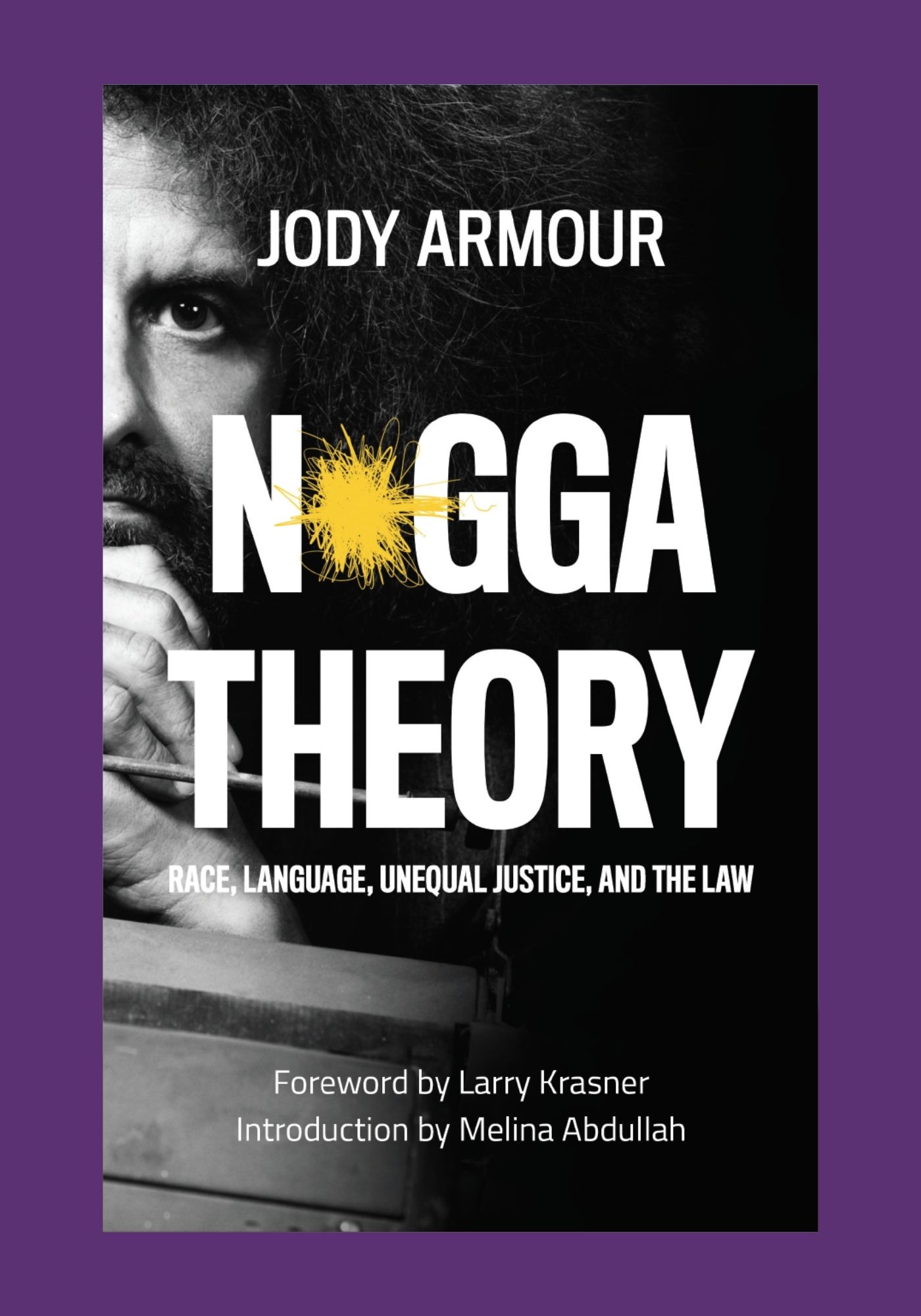 N*gga Theory by Jody Armour