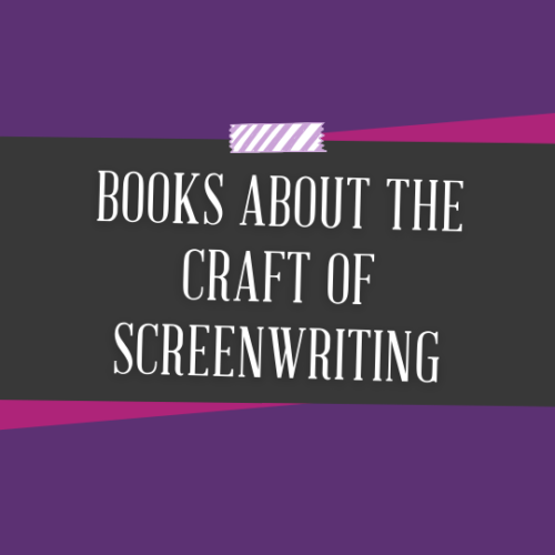 Title image: Books About the Craft of Screenwriting