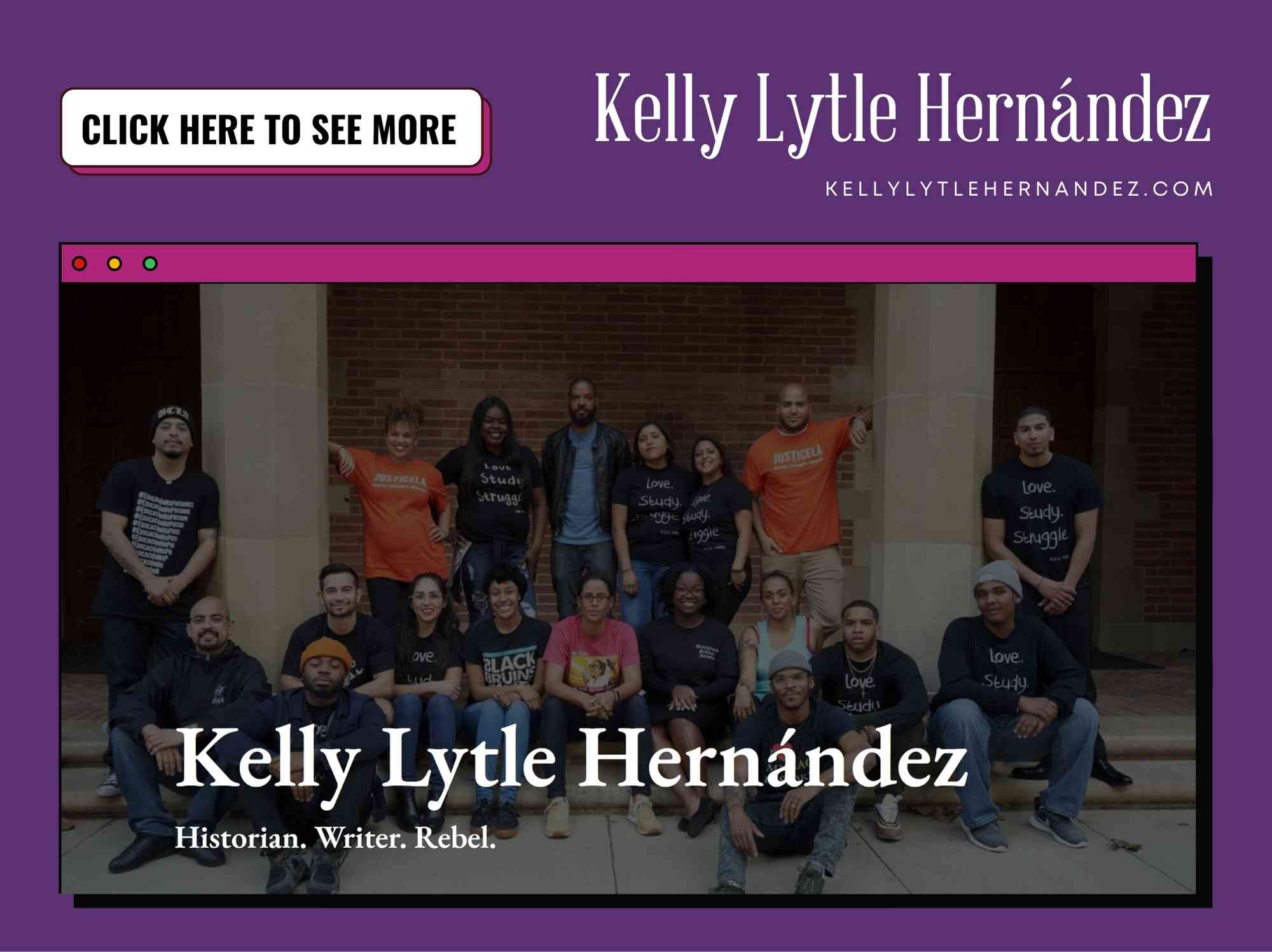 Kelly Lytle Hernández Website