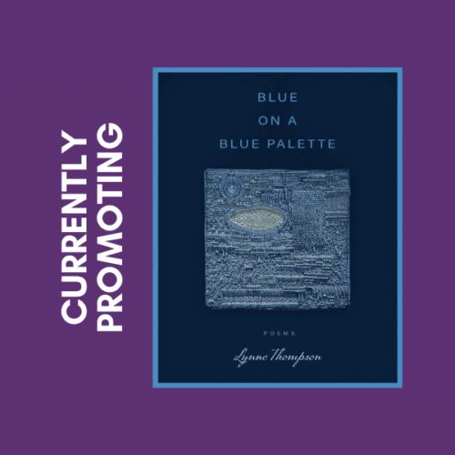 Currently Promoting Blue On A Blue Palette by Lynne Thompson