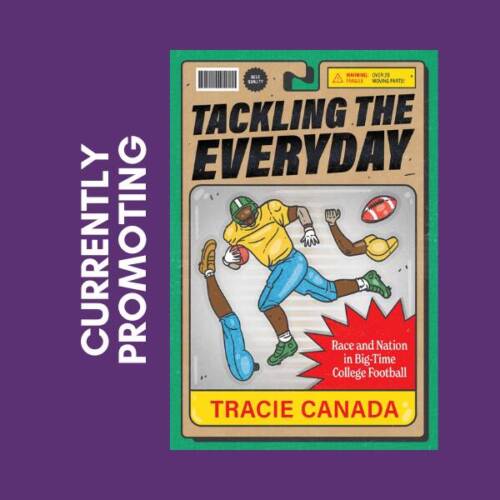 Currently Promoting - Tackling the Everyday by Tracie Canada